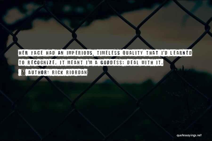 Imperious Quotes By Rick Riordan