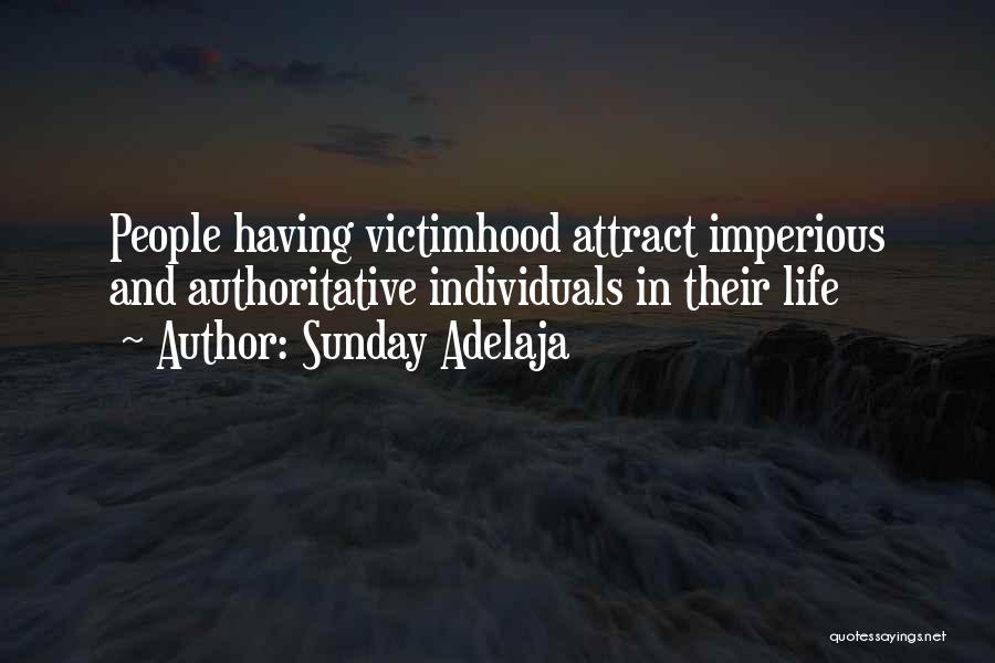 Imperious Quotes By Sunday Adelaja