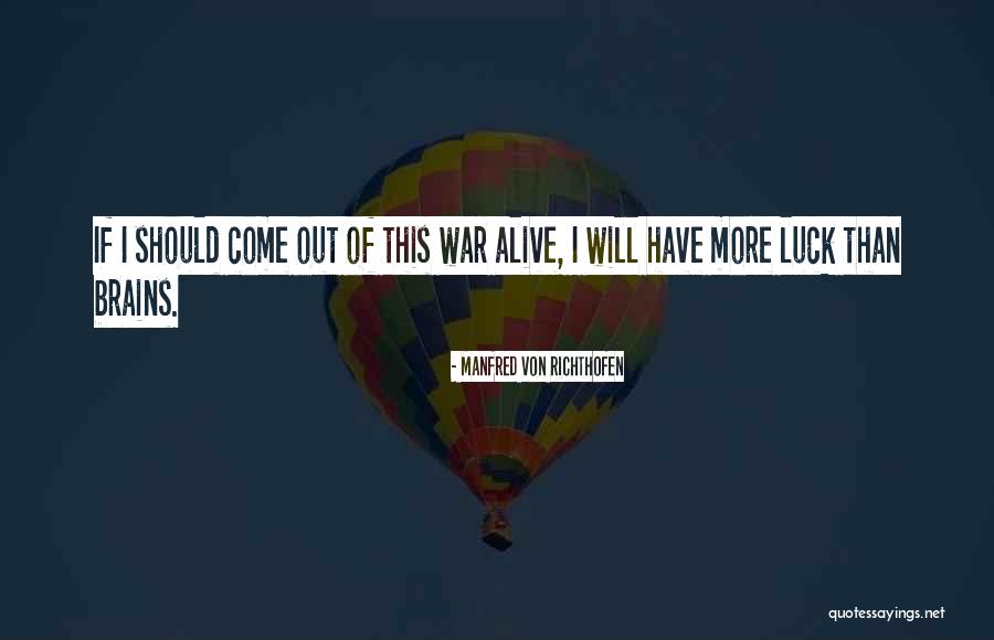 Imperishable Beauty Quotes By Manfred Von Richthofen Imperishable Beauty Quotes By Manfred Von Richthofen