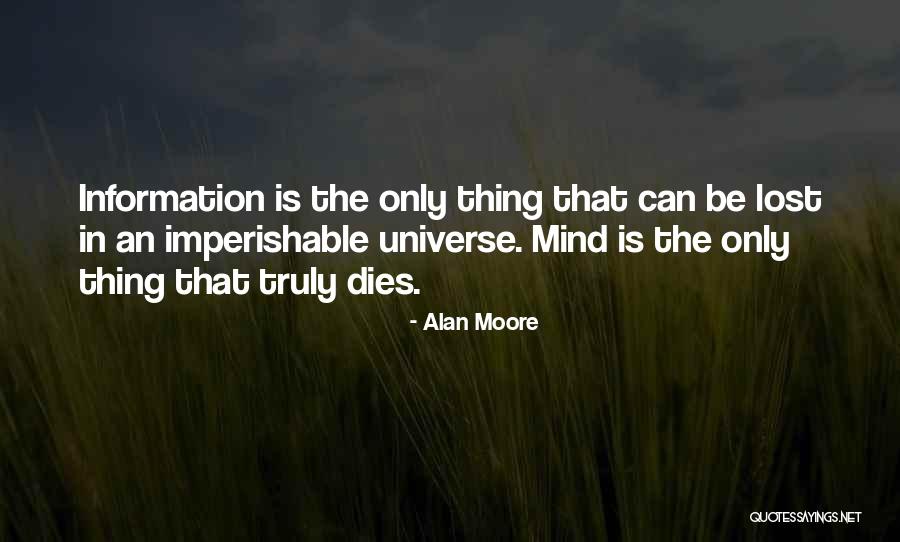 Imperishable Quotes By Alan Moore