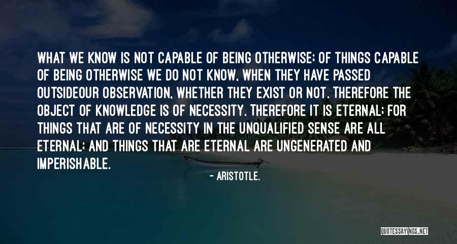 Imperishable Quotes By Aristotle.