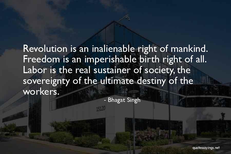 Imperishable Quotes By Bhagat Singh