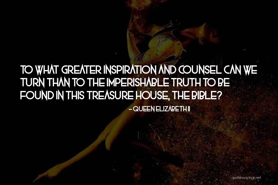 Imperishable Quotes By Queen Elizabeth II Imperishable Quotes By Queen Elizabeth II