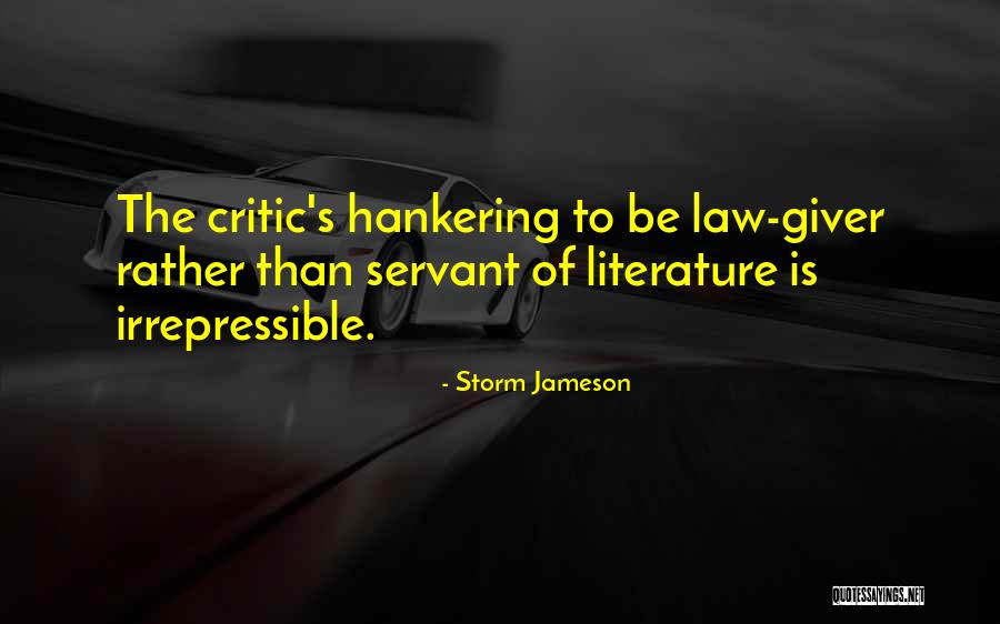 Impermanent Sculpture Quotes By Storm Jameson Impermanent Sculpture Quotes By Storm Jameson