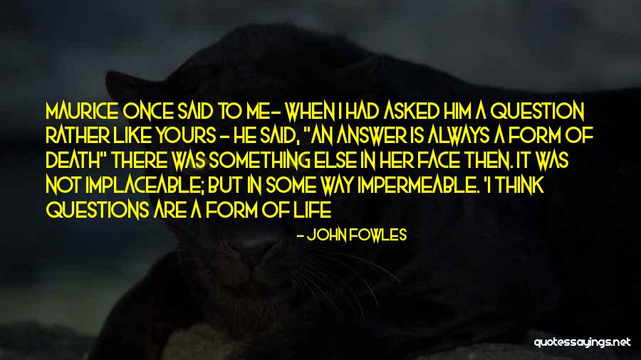 Impermeable Quotes By John Fowles Impermeable Quotes By John Fowles