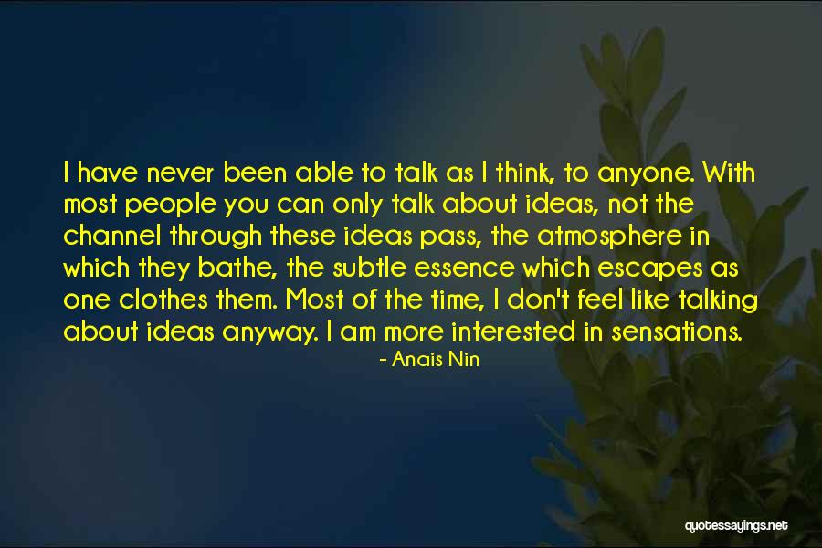 Impermissible Benefits Quotes By Anais Nin Impermissible Benefits Quotes By Anais Nin