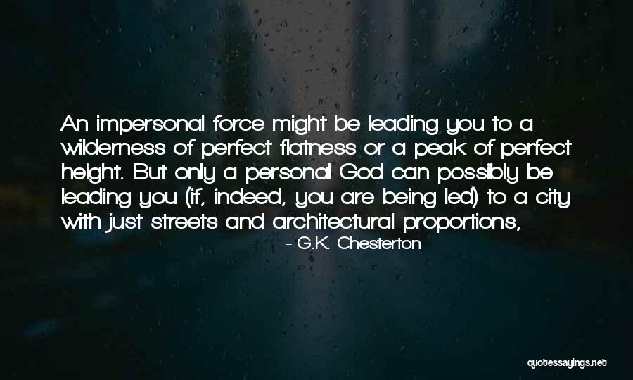 Impersonal God Quotes By G.K. Chesterton