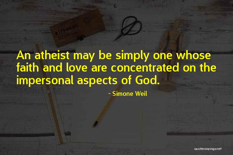 Impersonal God Quotes By Simone Weil