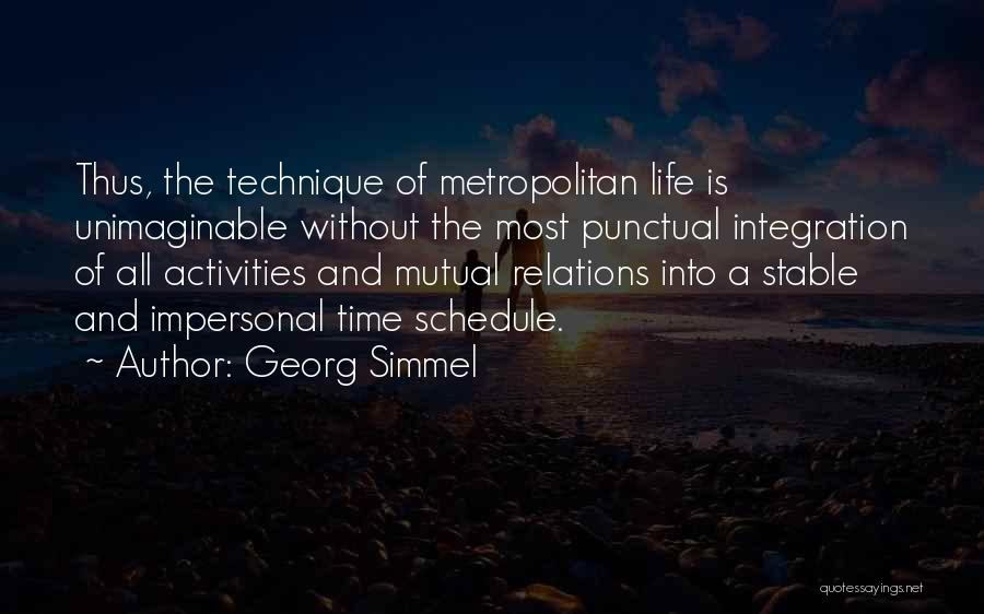 Impersonal Life Quotes By Georg Simmel