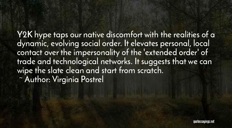 Impersonality Quotes By Virginia Postrel