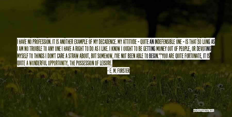 Impersonation Fraud Quotes By E. M. Forster Impersonation Fraud Quotes By E. M. Forster