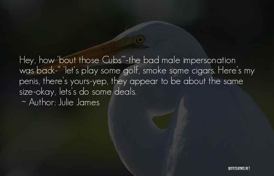 Impersonation Quotes By Julie James