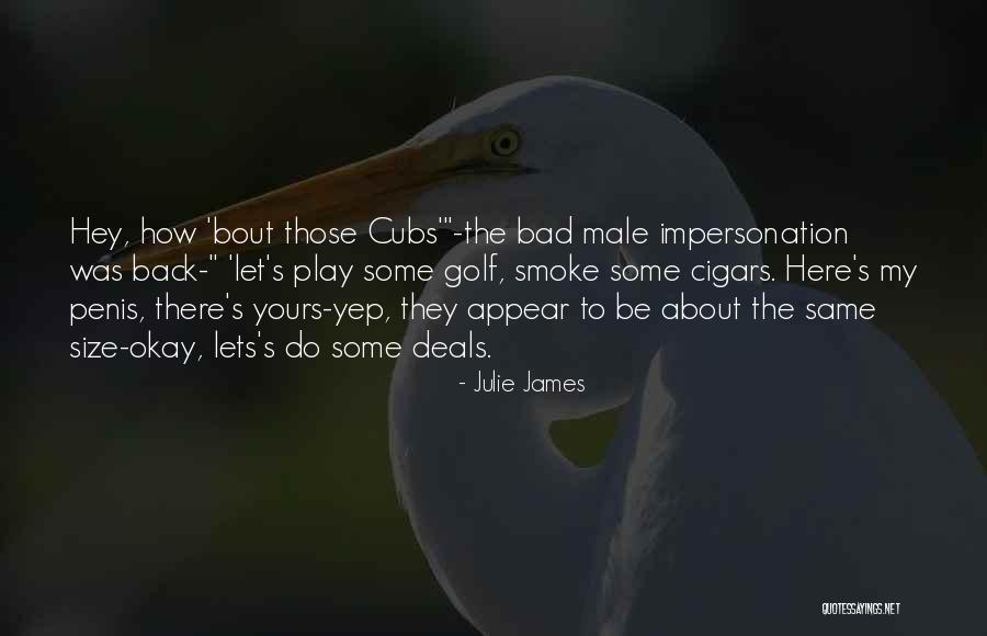 Impersonation Quotes By Julie James