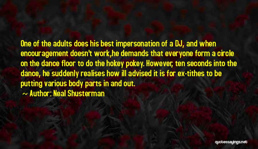 Impersonation Quotes By Neal Shusterman
