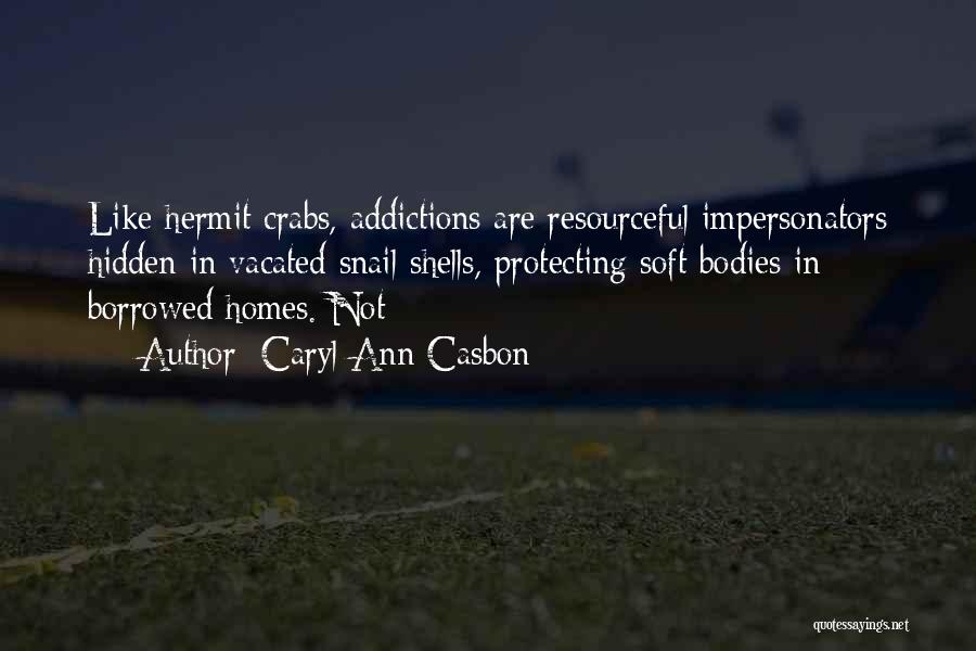 Impersonators Quotes By Caryl Ann Casbon