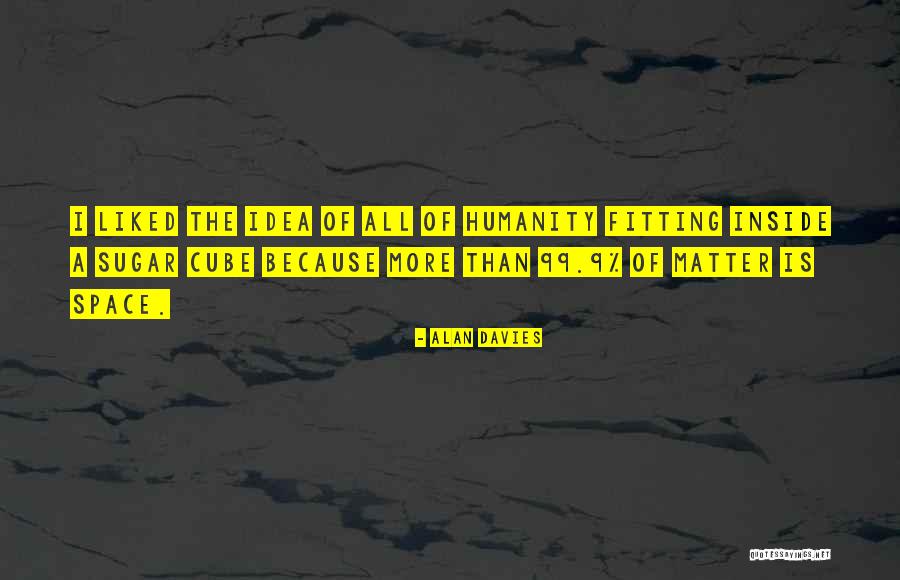 Impertinencia Rock Quotes By Alan Davies Impertinencia Rock Quotes By Alan Davies