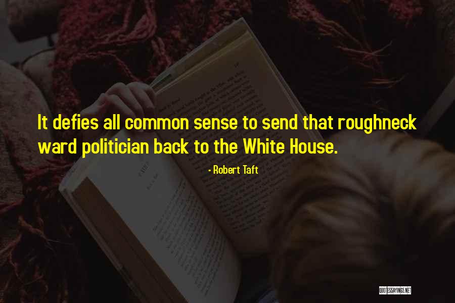 Impertinent Synonyms Quotes By Robert Taft Impertinent Synonyms Quotes By Robert Taft