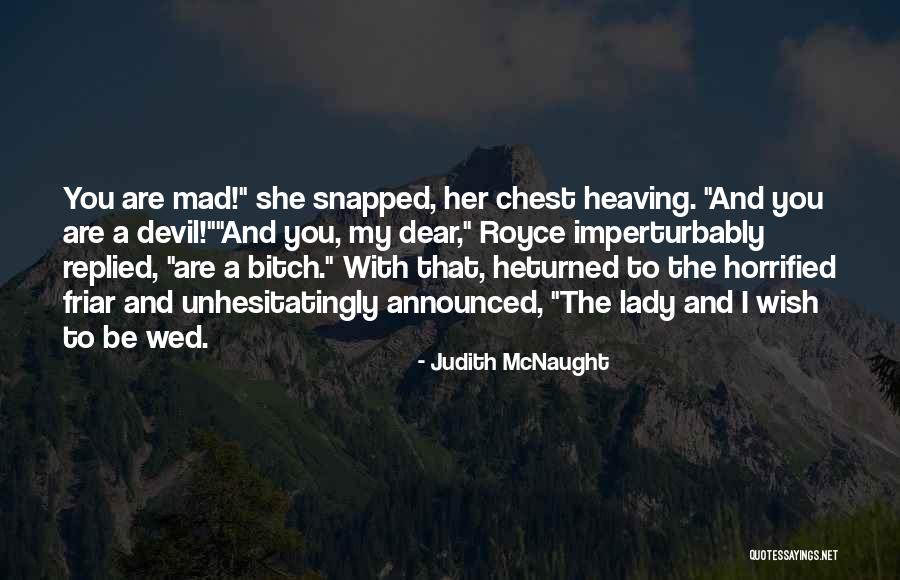 Imperturbably Quotes By Judith McNaught Imperturbably Quotes By Judith McNaught