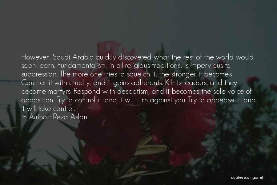 Impervious Quotes By Reza Aslan