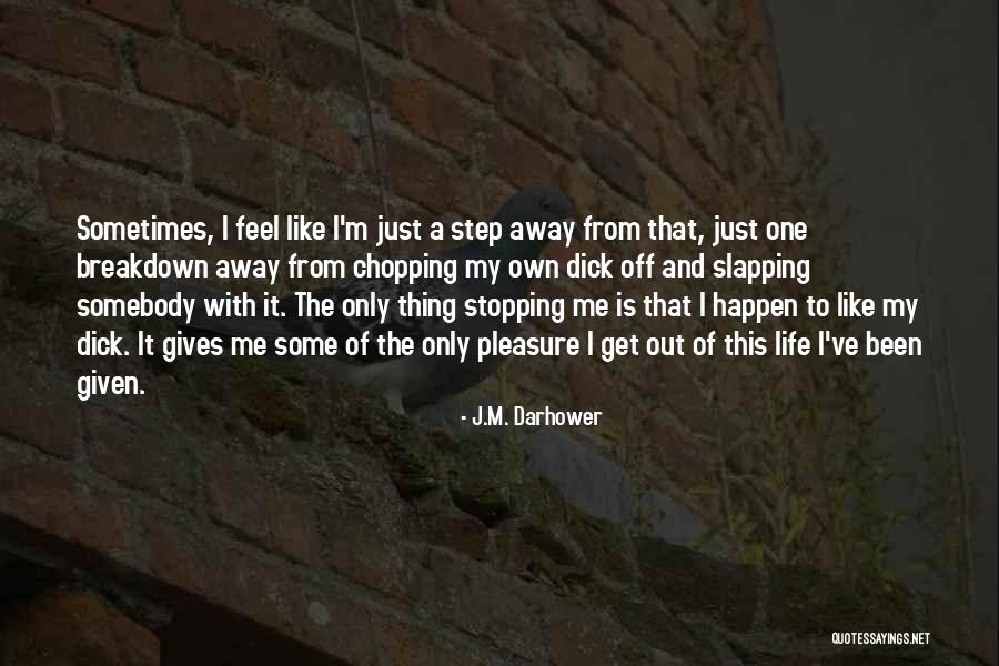 Impetigo Causes Quotes By J.M. Darhower Impetigo Causes Quotes By J.M. Darhower