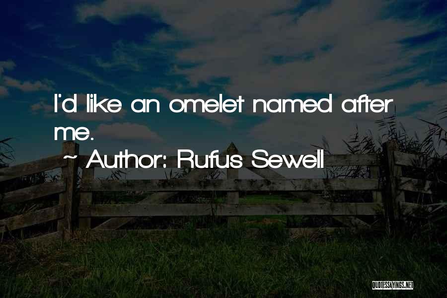 Impetigo In Adults Quotes By Rufus Sewell