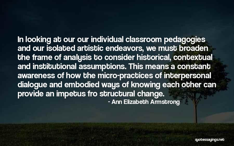 Impetus Quotes By Ann Elizabeth Armstrong Impetus Quotes By Ann Elizabeth Armstrong
