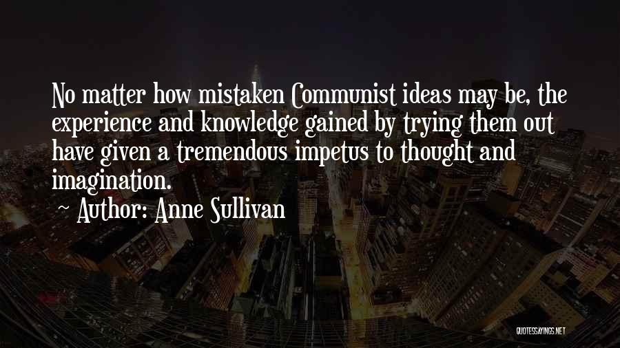 Impetus Quotes By Anne Sullivan