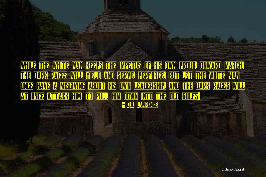 Impetus Quotes By D.H. Lawrence Impetus Quotes By D.H. Lawrence