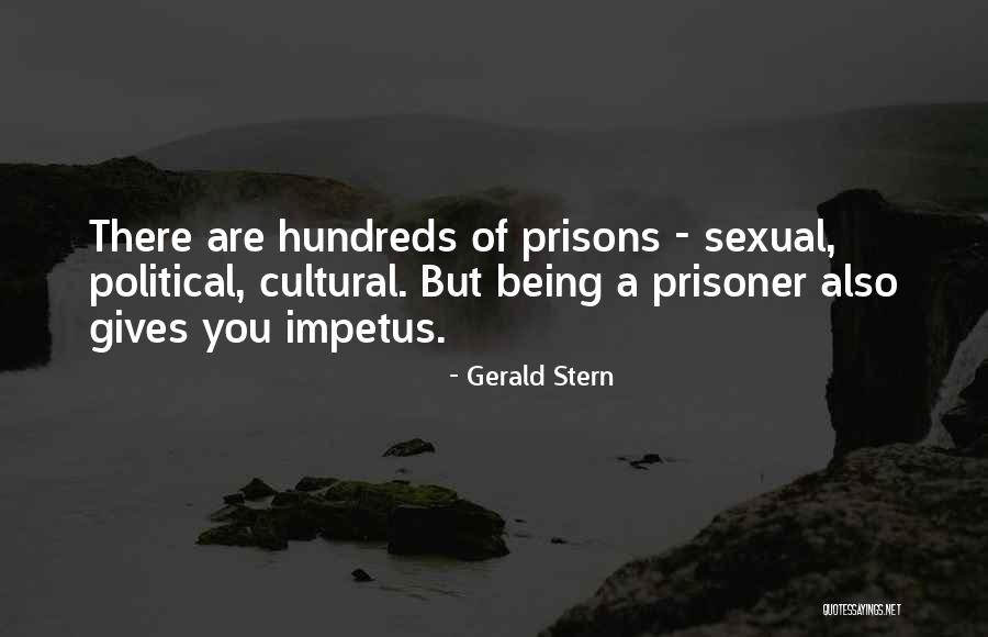 Impetus Quotes By Gerald Stern