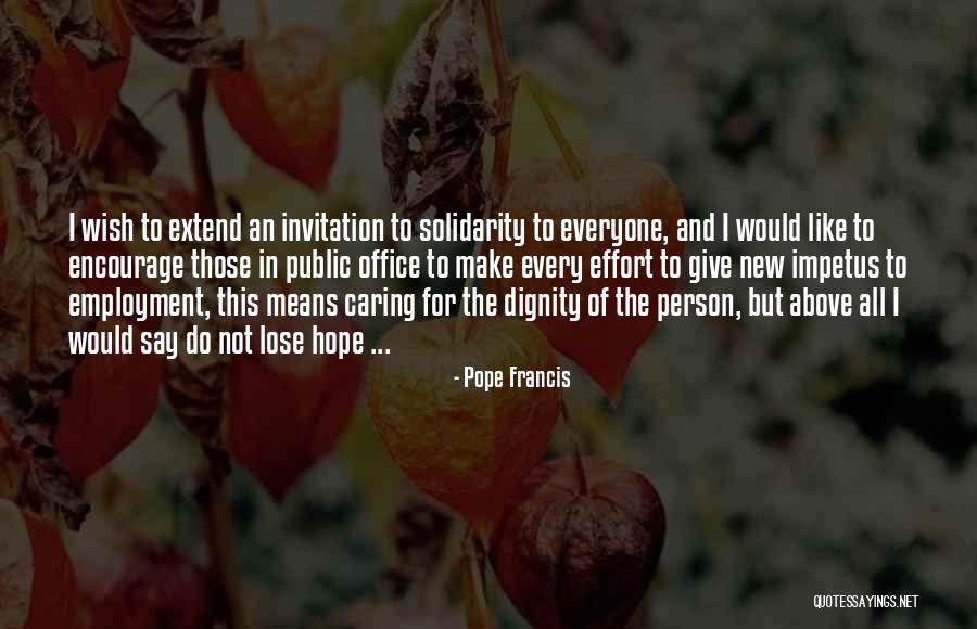 Impetus Quotes By Pope Francis Impetus Quotes By Pope Francis