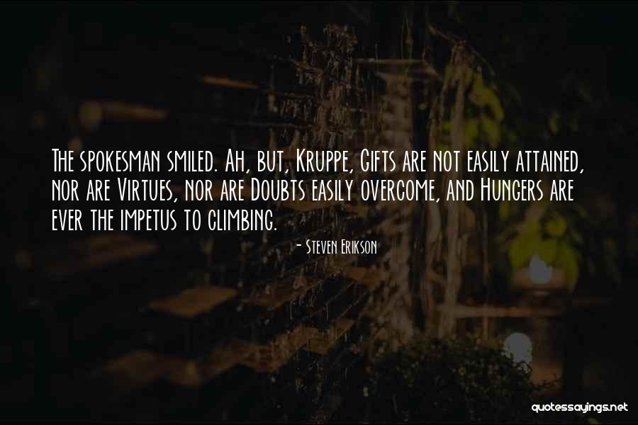 Impetus Quotes By Steven Erikson Impetus Quotes By Steven Erikson