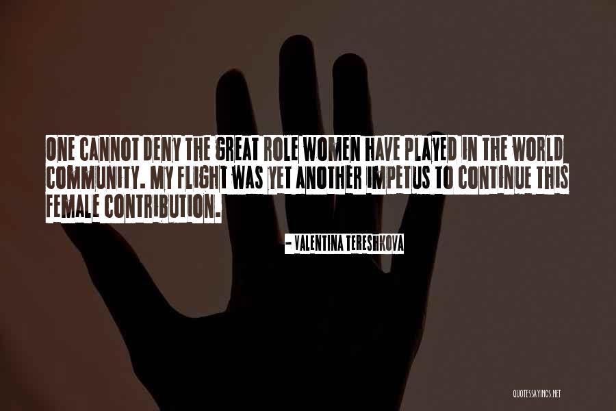 Impetus Quotes By Valentina Tereshkova Impetus Quotes By Valentina Tereshkova