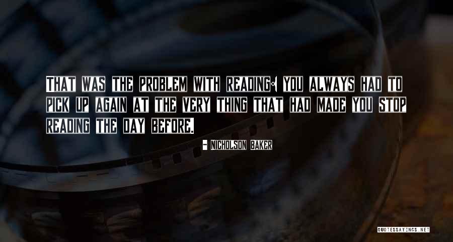 Impidago Quotes By Nicholson Baker Impidago Quotes By Nicholson Baker