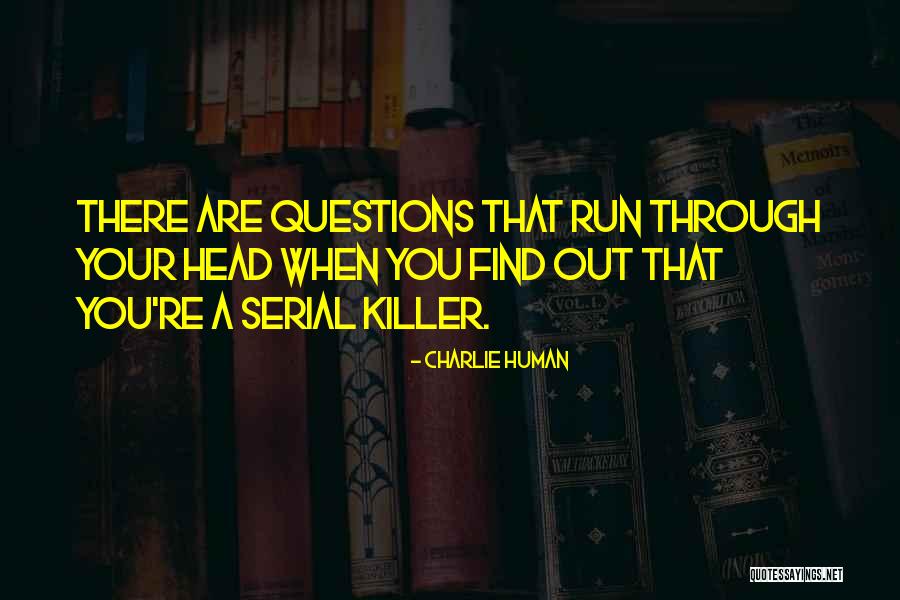 Impidiendole Quotes By Charlie Human Impidiendole Quotes By Charlie Human