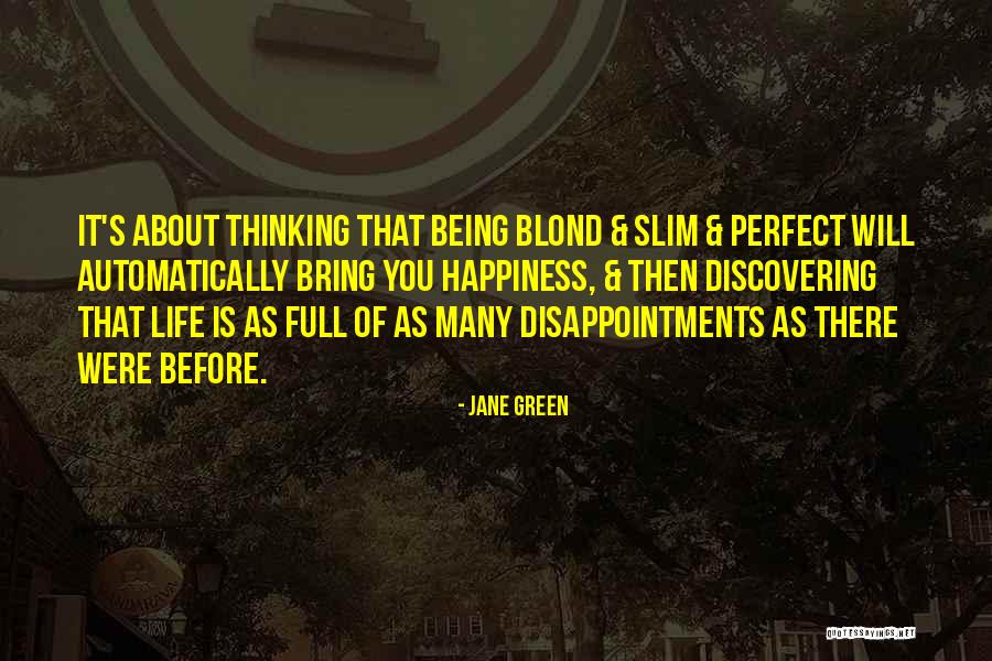 Impins Cu Gantere Quotes By Jane Green Impins Cu Gantere Quotes By Jane Green