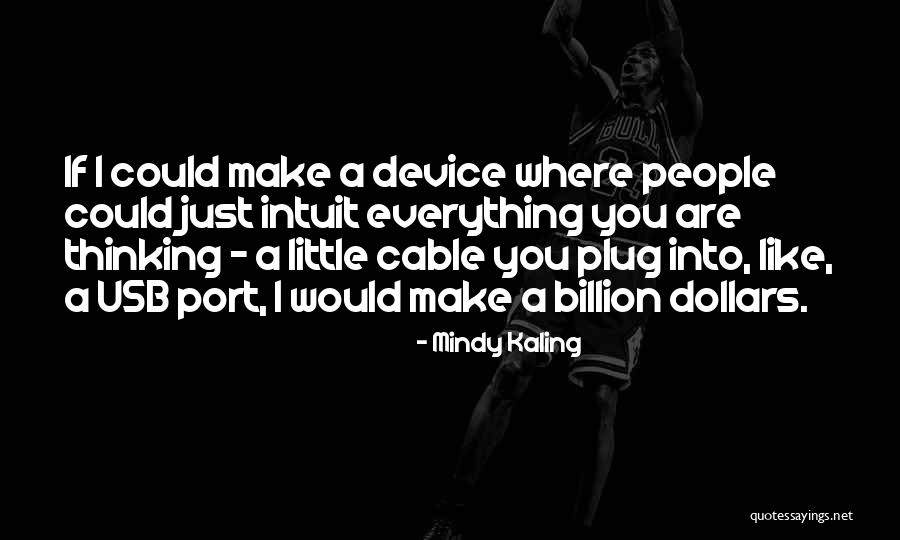 Impins Cu Haltera Quotes By Mindy Kaling Impins Cu Haltera Quotes By Mindy Kaling