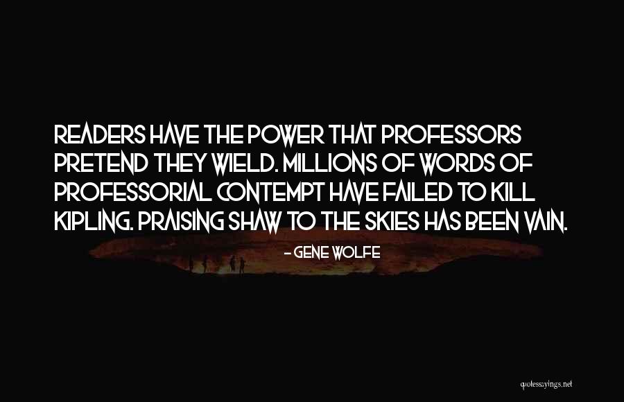 Impins La Quotes By Gene Wolfe Impins La Quotes By Gene Wolfe