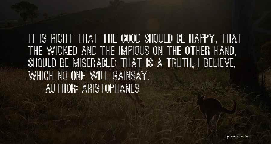 Impious Quotes By Aristophanes