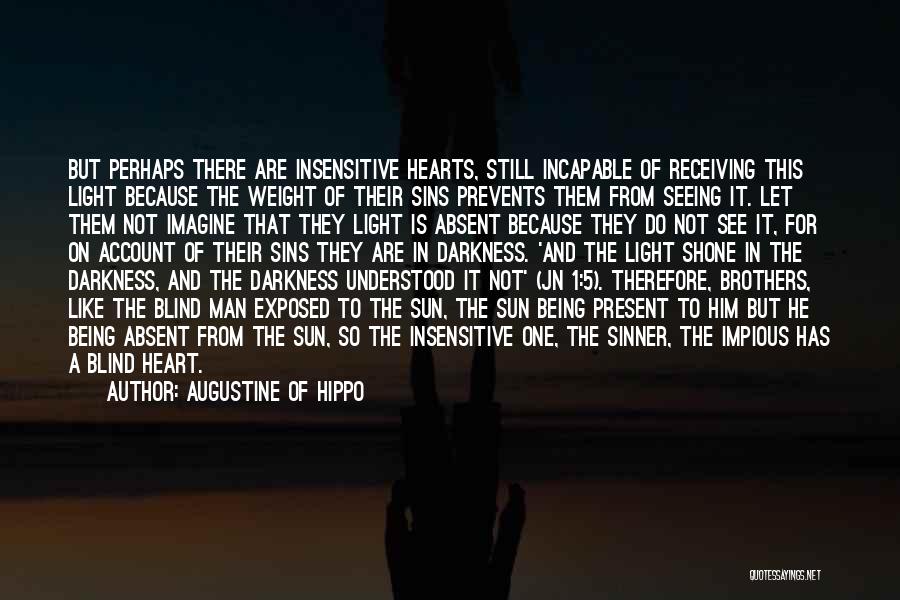 Impious Quotes By Augustine Of Hippo