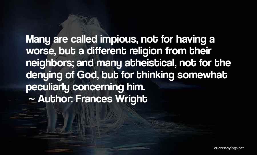 Impious Quotes By Frances Wright