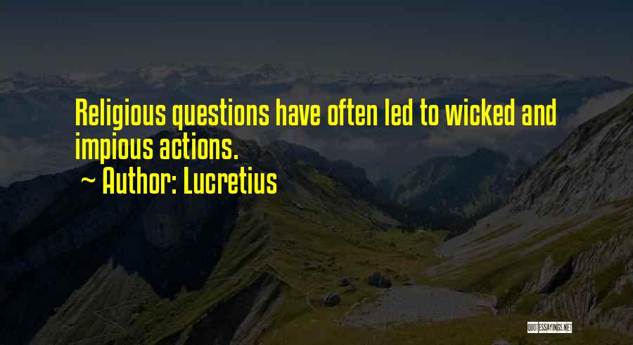 Impious Quotes By Lucretius