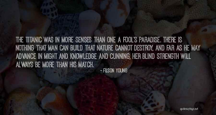 Implacability Quotes By Filson Young Implacability Quotes By Filson Young