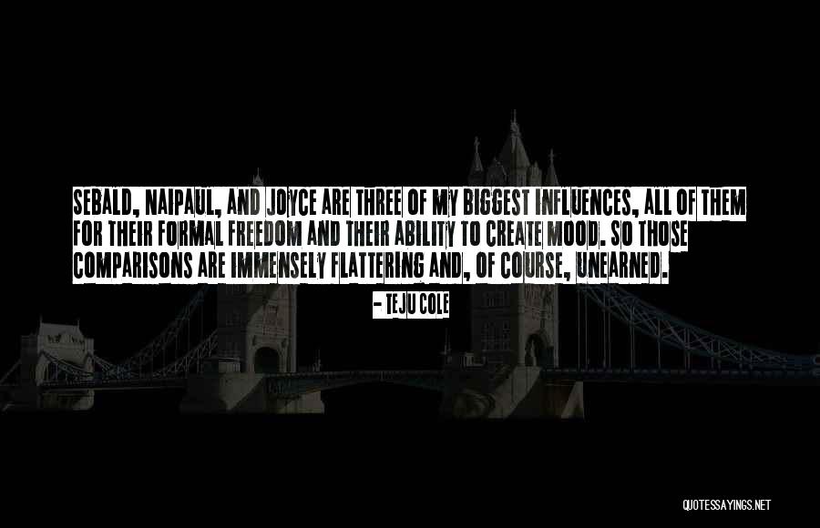 Implacability Quotes By Teju Cole Implacability Quotes By Teju Cole