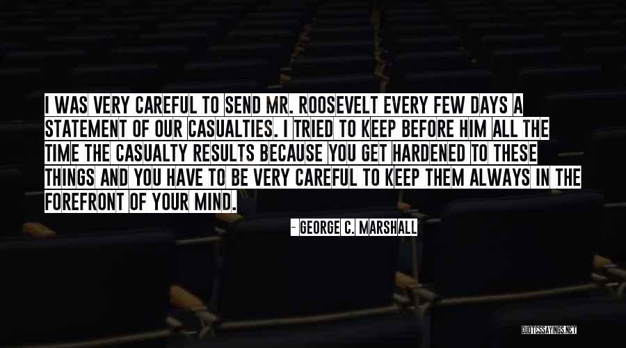 Implacable In A Sentence Quotes By George C. Marshall Implacable In A Sentence Quotes By George C. Marshall