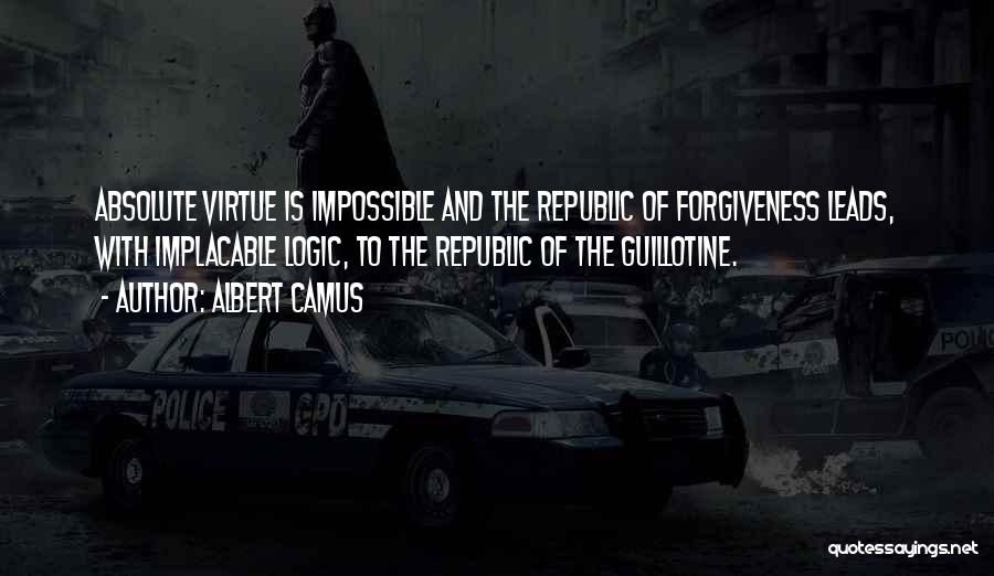 Implacable Quotes By Albert Camus