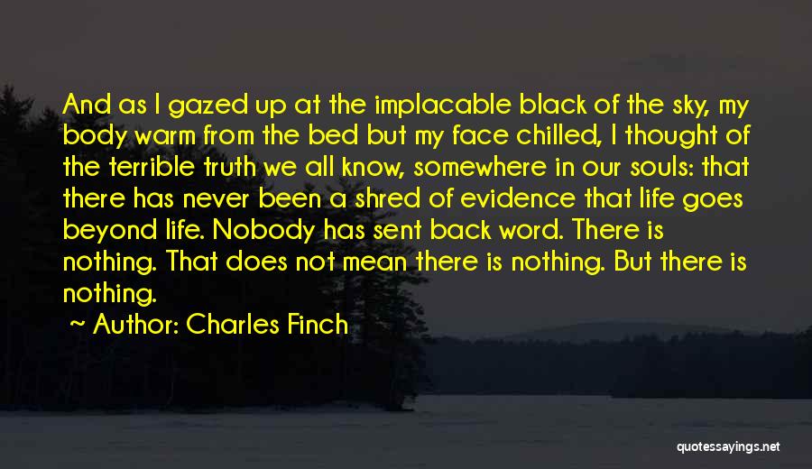 Implacable Quotes By Charles Finch