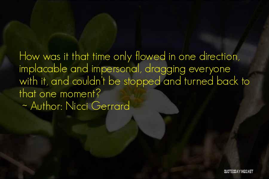 Implacable Quotes By Nicci Gerrard