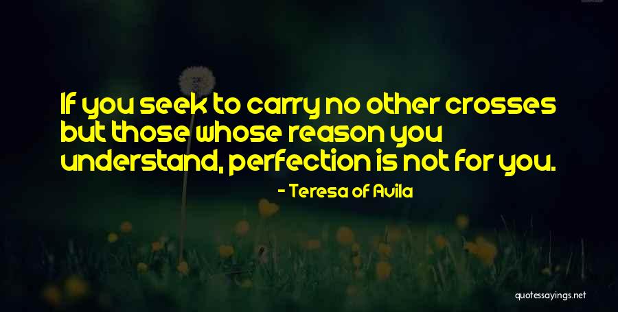 Implantations In Pregnancy Quotes By Teresa Of Avila Implantations In Pregnancy Quotes By Teresa Of Avila