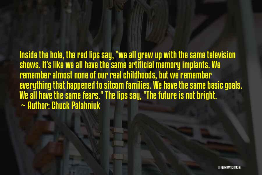 Implants Quotes By Chuck Palahniuk