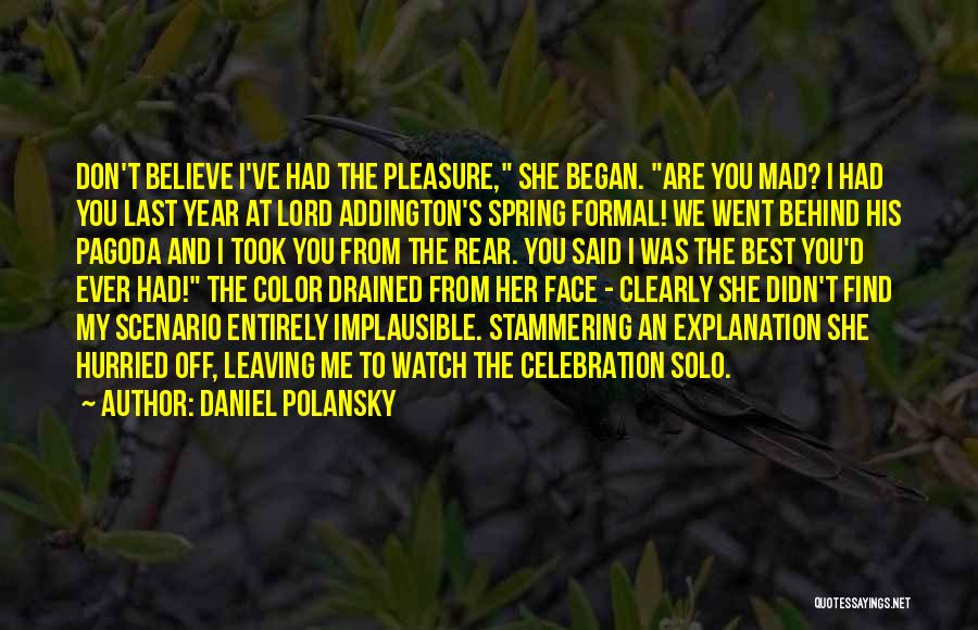 Implausible Quotes By Daniel Polansky